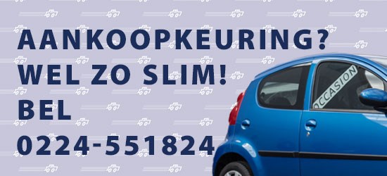 Voor een aankoopkeuring bel je 0224-551824